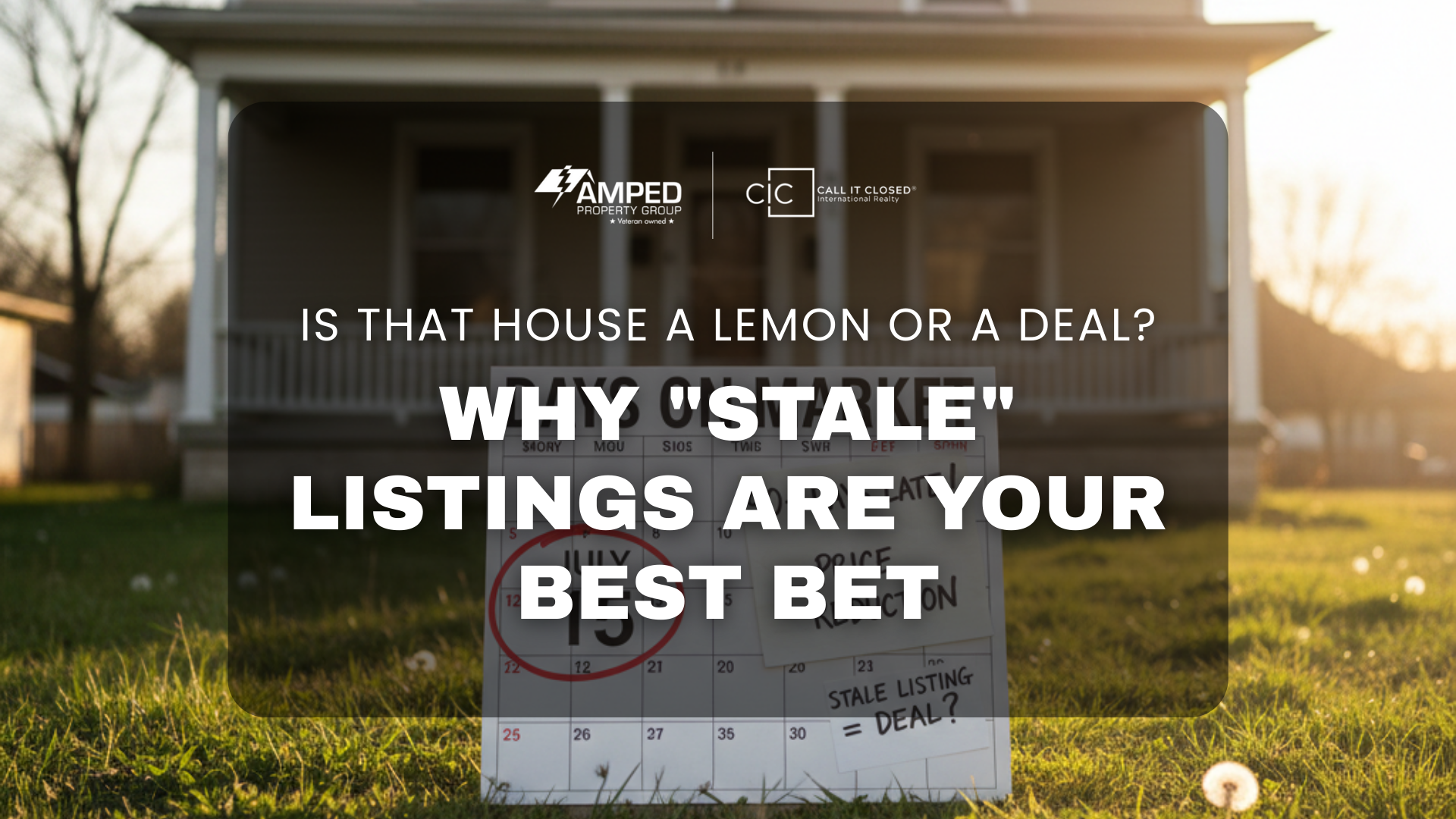 Is That House a Lemon or a Deal? Why Stale Listings Are Your Best Bet in Louisville