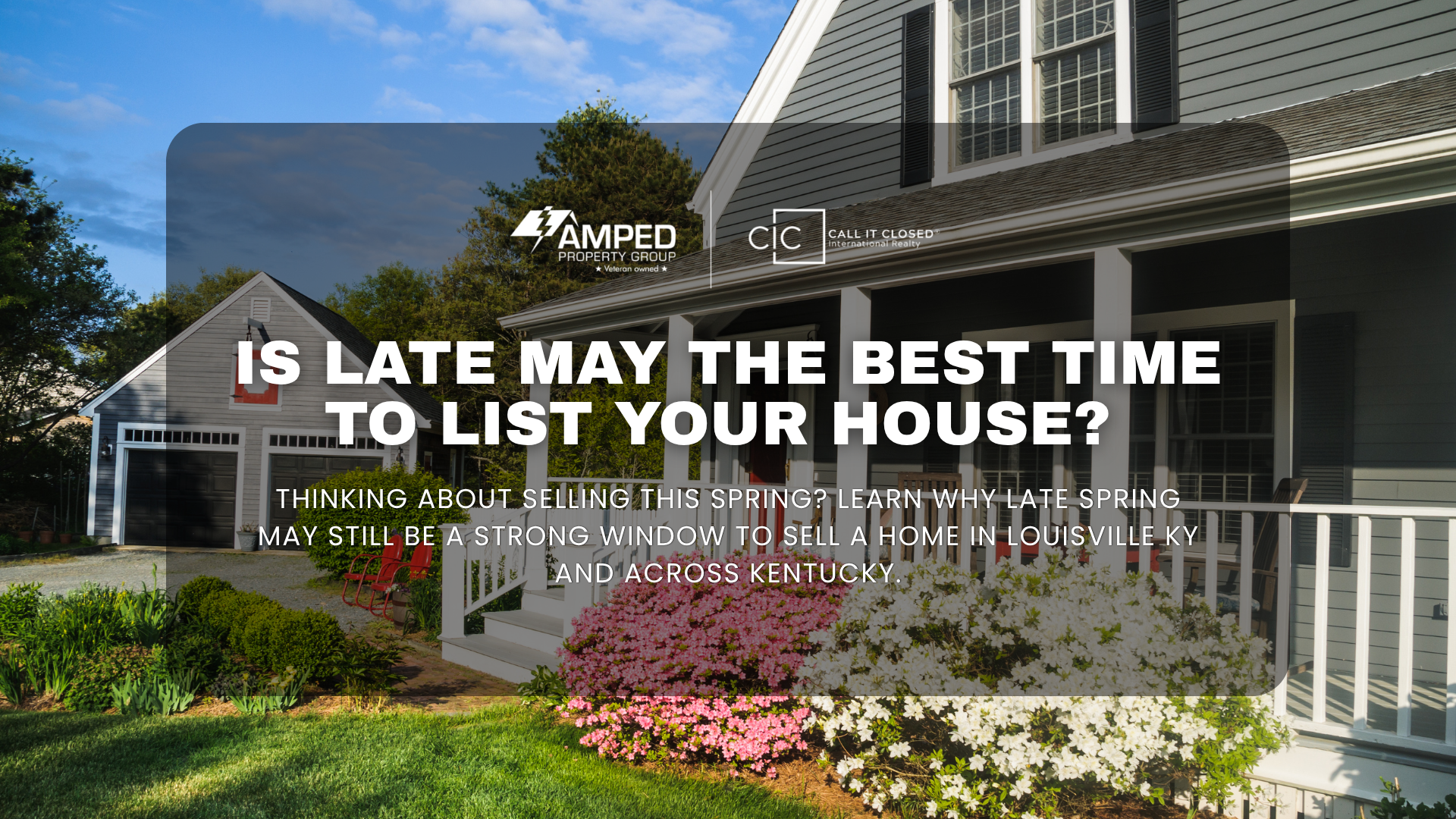 Is Late May the Best Time To List Your House?